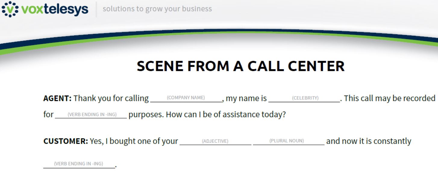 Mad-Liberating Your Call Center Script